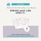 Spring Mad Libs Ages 11+
