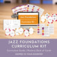 Jazz Foundations Curriculum Kit